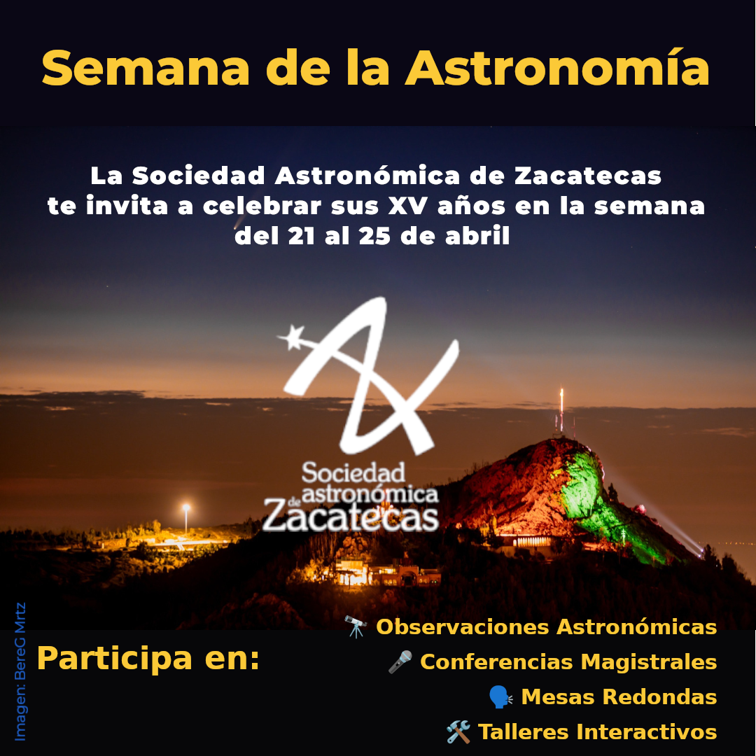 ¡Ya viene la XV Semana de la Astronomía!
